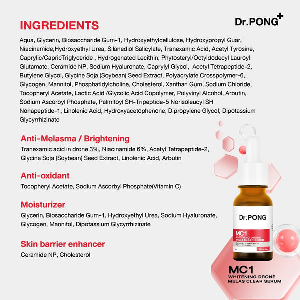 Dr. Pong MC1 Whitening Drone Melas Clear Serum Tranexamic Acid Niacinamide